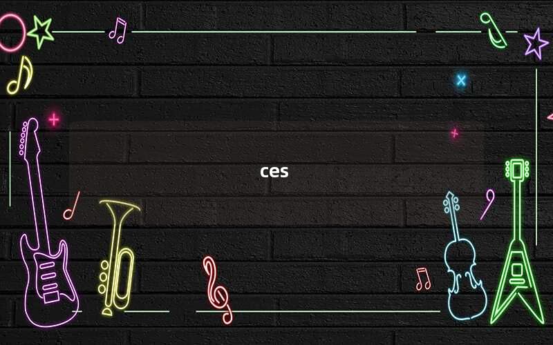 ces 